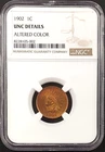 1902 Indian Head Cent certified UNC Details, altered color, by NGC!