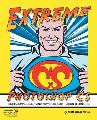 Extreme Photoshop CS by Kloskowski
