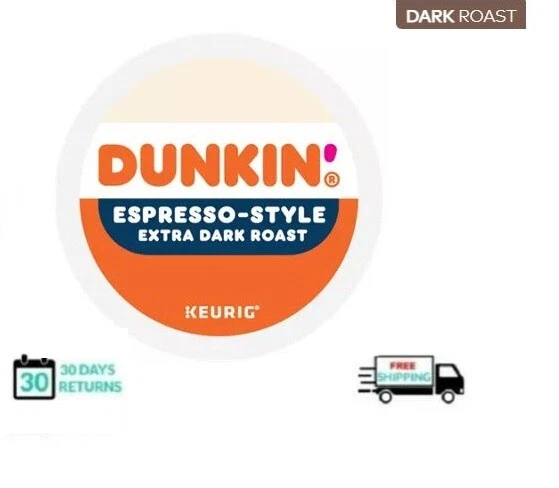 Dunkin Donuts Espresso Style Dark Roast Coffee K cups YOU PICK THE