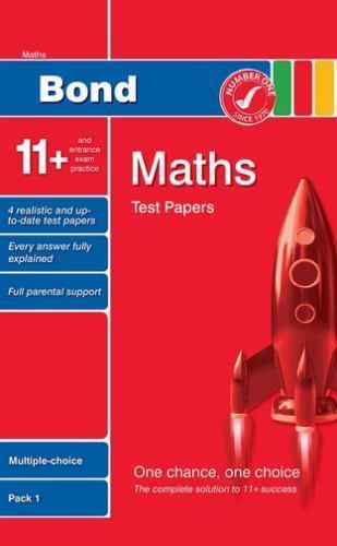 Bond 11+ Test Papers Maths Multiple-Choice Pack 1 by Andrew Baines ...