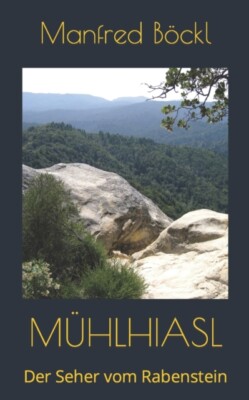 Bckl - MHLHIASL  Der Seher vom Rabenstein - New paperback or softbac - X555z