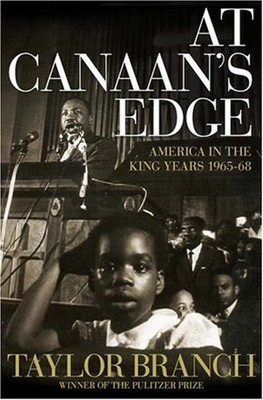 At Canaan's Edge : America in the King Years, 1965-68 Hardcover T