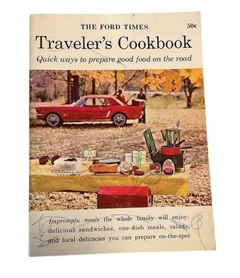 1965 Ford Times Travelers Cookbook Mustang Quickly Prepare Good Food On Road G3