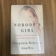 Nobody's Girl : A Memoir of Surviving Abuse and Fighting for Justice by Virginia