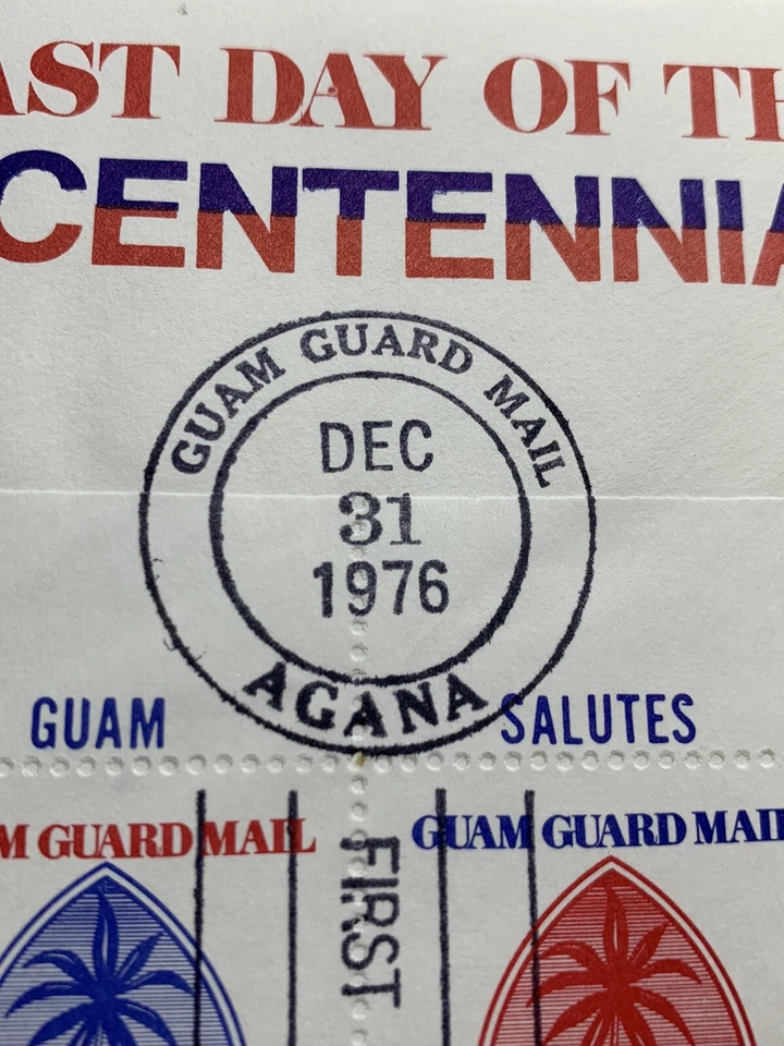 RARE 1976 AGANA GUAM GUARD MAIL FDC LAST DAY OF BICENTENNIAL COVER NUMBERED 235 - Image 4 of 4