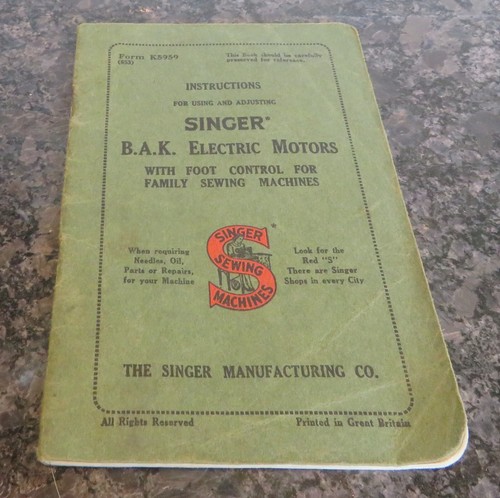 Vintage Nähmaschine Anleitung für Singer BAK Elektromotoren - Form K5959