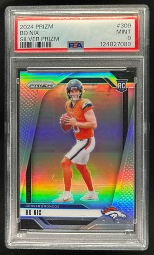 2024 Prizm Bo Nix RC Silver Rookie #309 Broncos PSA 9