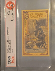 2025 ½ Florida Goldback 24K Gold Foil Note Gem Uncirculated Sealed Slab COIN hub