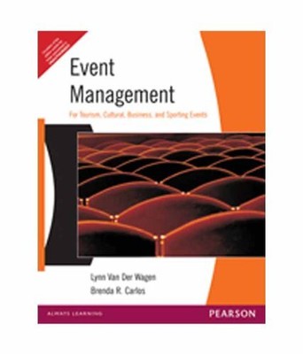 EVENT MANAGEMENT, 1/E By Lynn Van Der Wagen **BRAND NEW**
