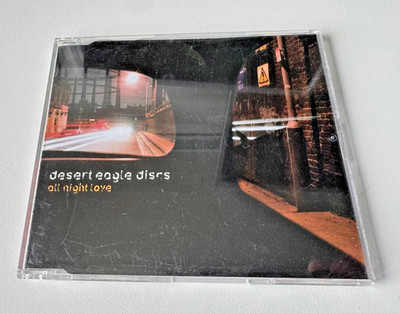 Desert Eagle Discs   All Night Long (Single, 3 Track)   Maxi CD