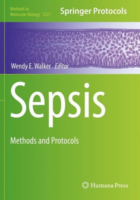 Sepsis | Methods and Protocols | Wendy E. Walker | Taschenbuch | xiii | Englisch