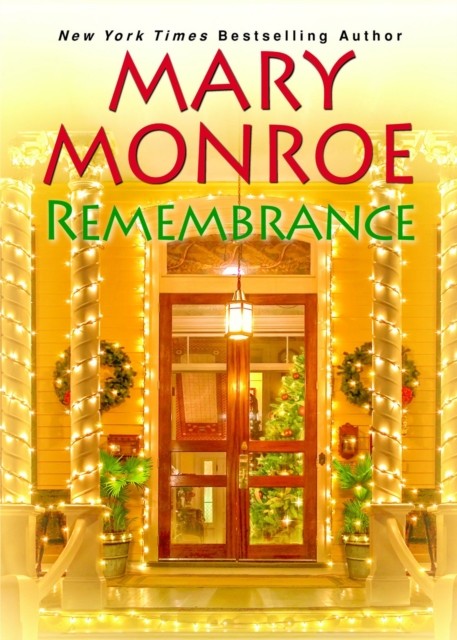 Remembrance by Mary Monroe (Paperback Book)
