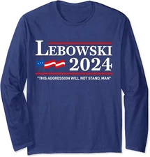 Lebowski 2024 Election Vote Funny Political Name Long Sleeve Tshirt