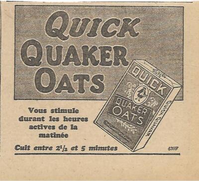 1929 QUICK QUAKER OATS CEREAL ORIGINAL AD IN FRENCH