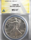 1989  1 oz Silver American Eagle   - ANACS MS 67 Great Value