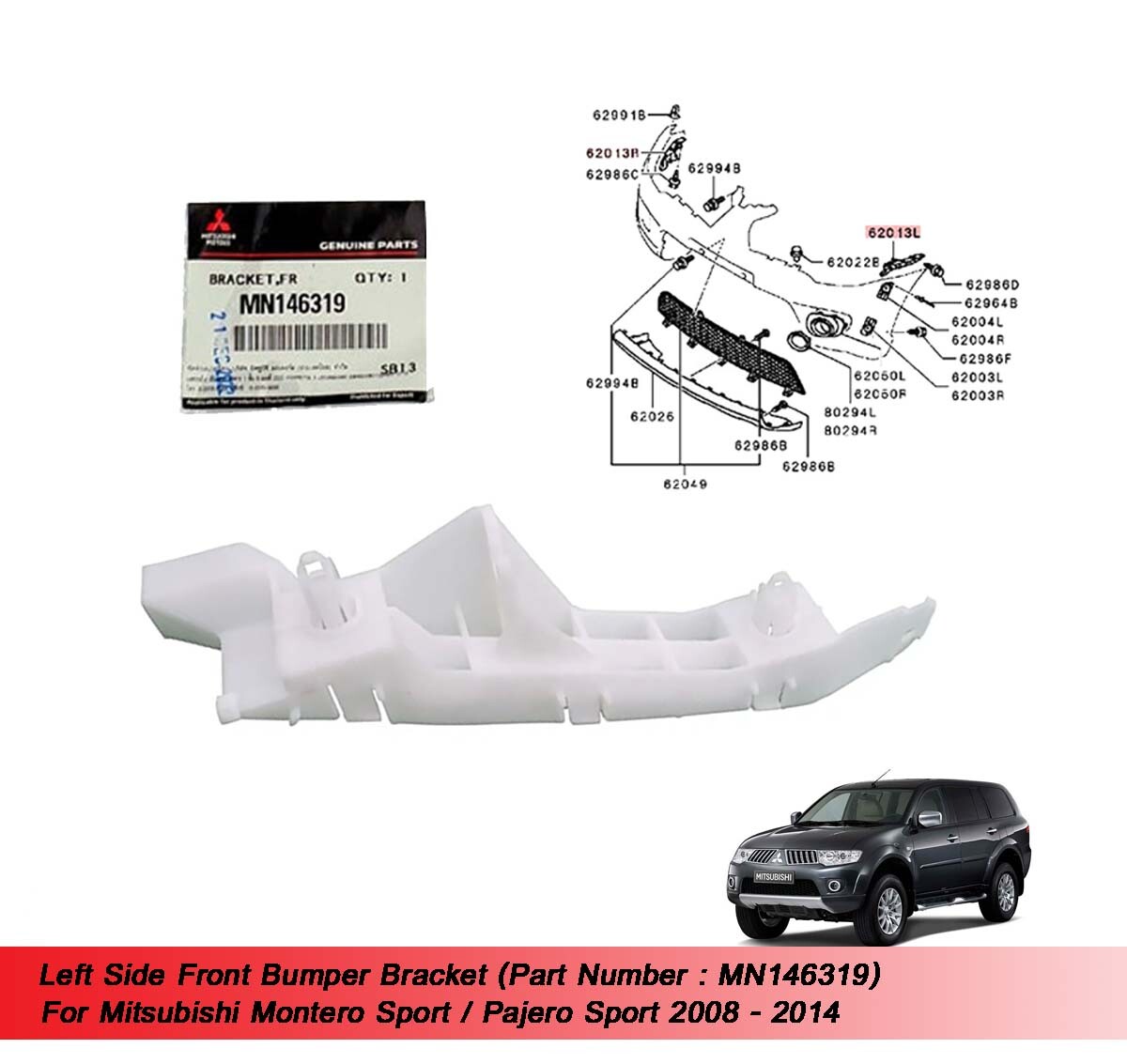 FL Bumper Bracket MN146319 For Montero Pajero Sport 2008 2009 2010