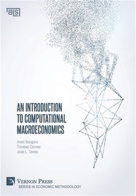 An Introduction to Computational Macroeconomics (Hardback or Cased Book)