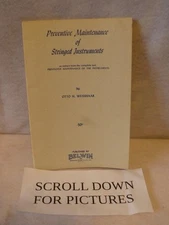 BOOKLET "PREVENTATIVE MAINTENANCE OF STRINGED INSTRUMENTS" 1966