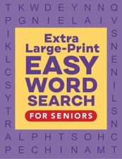 Extra Large-Print Easy Word Search for Seniors by Rockridge Press (2021,...