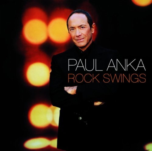7024785 Audio Cd Paul Anka - Rock Swings