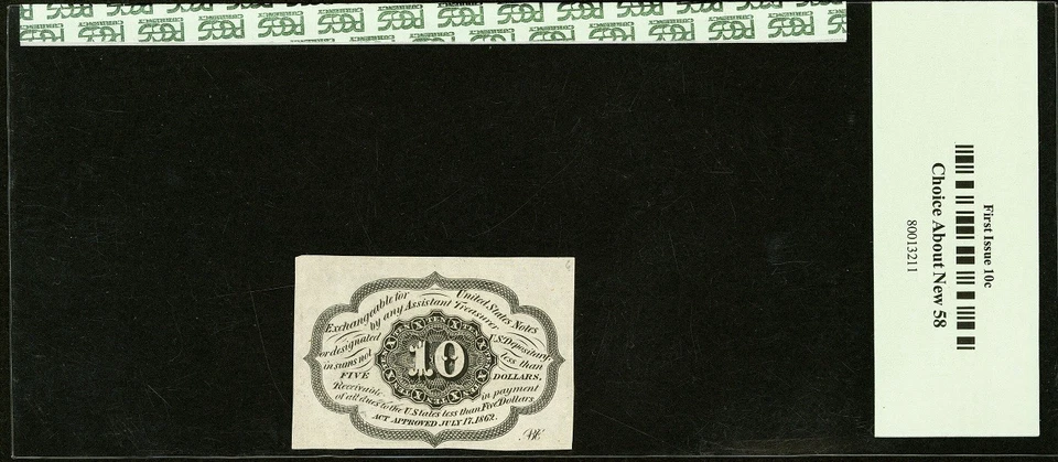 FR# 1242 Fractional 1862 Union Currency 10c Civil War FIRST 1st Issue, PCGS 58 - Image 2 of 4