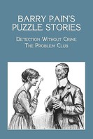 Barry Pain | Barry Pain's Puzzle Stories | Taschenbuch | Englisch (2013)