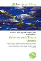 Frederic P. Miller (U. A.) | Fisheries And Climate Change | Taschenbuch (2026)