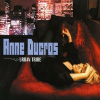 Audio Cd - Anne Ducros - Urban Tribe - Disques Dreyfus -D- Neu