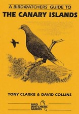 A Birdwatchers' Guide to the Canary Islands (Prion Birdwatchers'