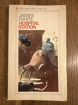 Hospital Station by James White 1967 UK Corgi 1st/1st PBO - Vintage SF - VGC