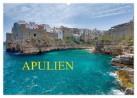 Apulien (Wandkalender 2026 DIN A2 Quer), Calvendo Monatskalender Rauchenwald