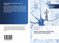 Tayyab Saeed (U. A.) | Seizure Detection Using Soft Computing Techniques | Buch