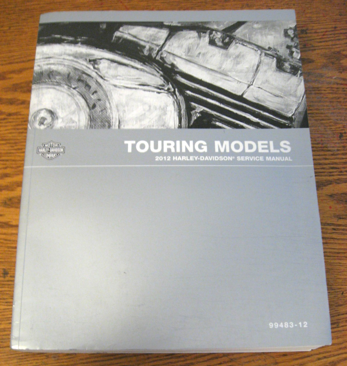 2012 Harley-Davidson TOURING SERVICE MANUAL Electra Street Glide Road King, XLNT