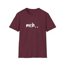 Meh... Iconic Graphic Tee for men, women, teens