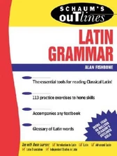 Schaums Outline of Latin Grammar - Paperback By Fishbone, Alan - VERY GOOD