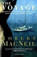 The Voyage Robert MacNeil Abenteuerroman Taschenbuch Englisch