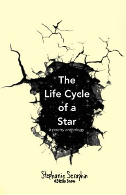 The Life Cycle of a Star: a poetry anthology