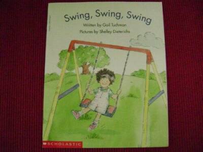 Swing, swing, swing (Beginning literacy) - Paperback - VERY GOOD