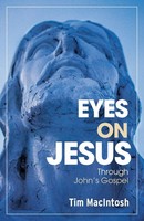 Tim Macintosh | Eyes On Jesus | Taschenbuch | Englisch (2024) | Eyes On Jesus