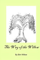 The Way Of The Willow Bim Willow Taschenbuch Kartoniert / Broschiert Englisch