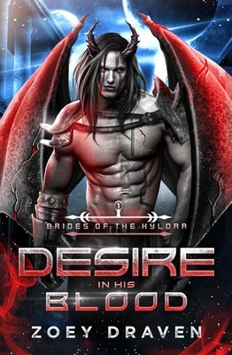 Desire in His Blood (Brides of the Kylorr)