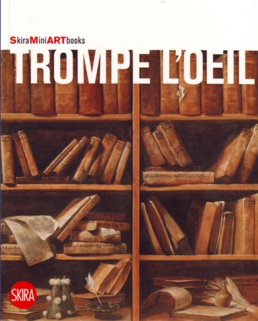 Trompe-L'oeil by Flaminio Gualdoni (Paperback Book)