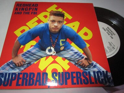 Redhead Kingpin And The FBI Superbad, Superslick Promo Date Lbl P/S 7inch Single