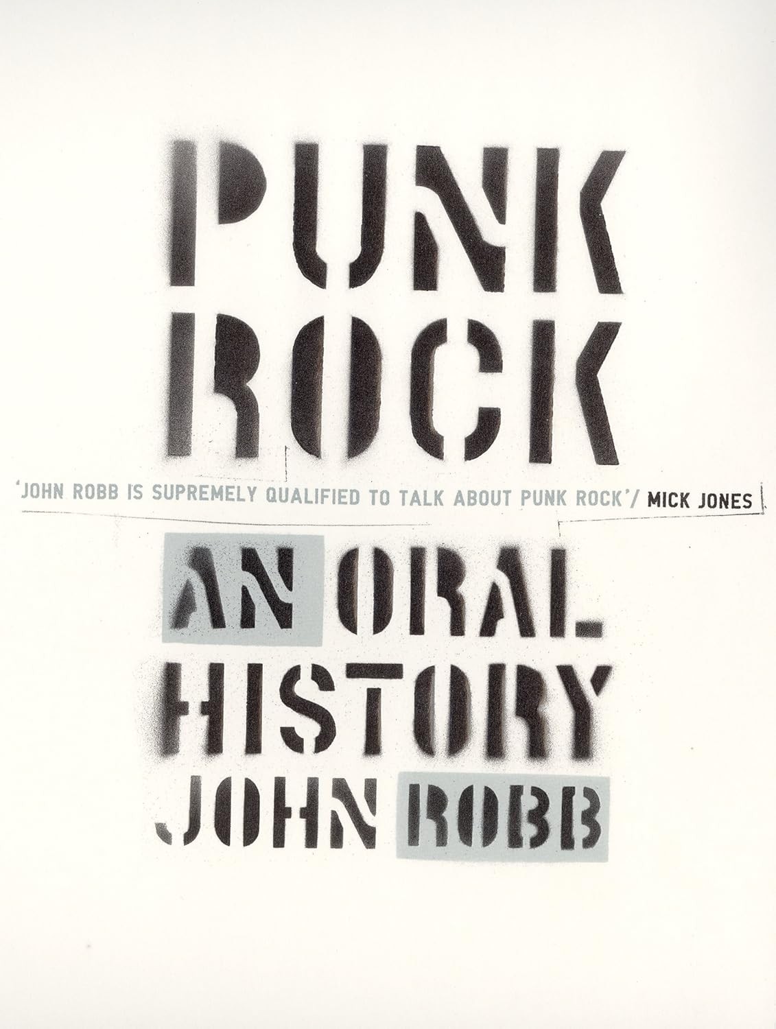 Punk Rock: An Oral History - Image 7