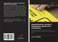 Upo& 347;Ledzenie Wzroku I Integracja Spoleczno-Zawodowa LéOnce Ramde Buch 2025