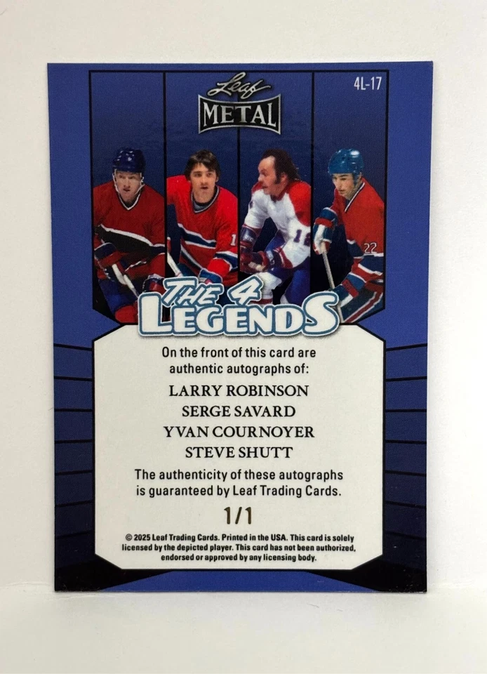 2025 Leaf Metal 4 Legends Canadiens Robinson Savard Cournoyer Shutt Auto 1/1 - Image 2 of 2