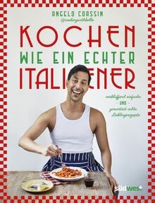 Kochen wie ein echter Italiener: verblüffend simple... | Buch | Zustand sehr gut