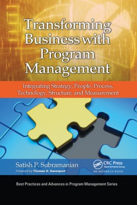 Transforming Business with Program Management: Integrating Strategy, People,