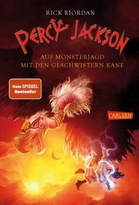 Percy Jackson: Auf Monsterjagd mit den Geschwistern Kane | Riordan, Rick