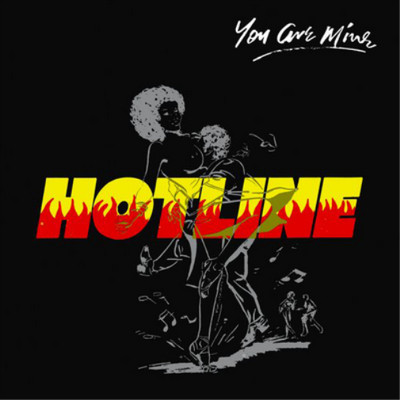 Hotline You Are Mine (Vinyl) 12'' Album